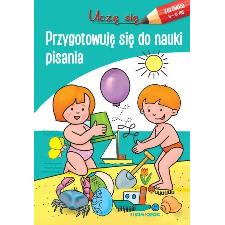 Przygotowuję Się Do Nauki Pisania. Zerówka 5-6 Lat