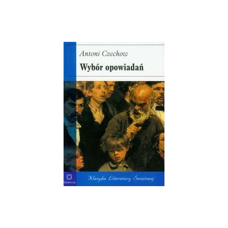 Wybór Opowiadań Antoni Czechow
