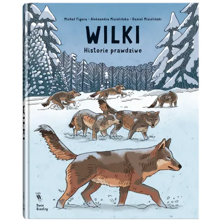 Wilki. Historie Prawdziwe