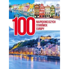 100 NAJPIĘKNIEJSZYCH STARÓWEK EUROPY - Dragon