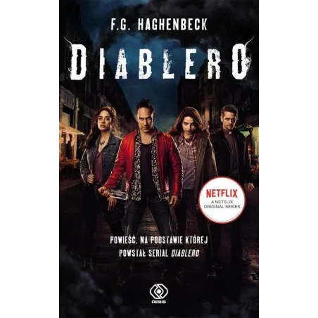 DIABLERO F.G. Haghenbeck - Rebis
