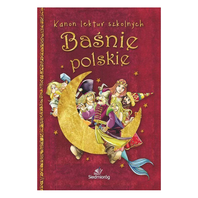 BAŚNIE POLSKIE - Siedmioróg
