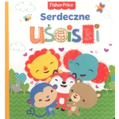 FISHER PRICE SERDECZNE UŚCISKI - Olesiejuk