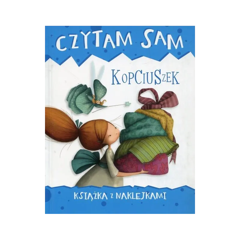 KOPCIUSZEK CZYTAM SAM KSIĄŻKA Z NAKLEJKAMI Roberta Zilio - Olesiejuk