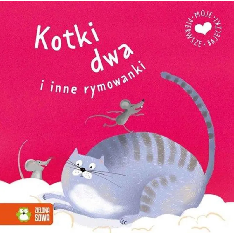 KOTKI DWA I INNE RYMOWANKI