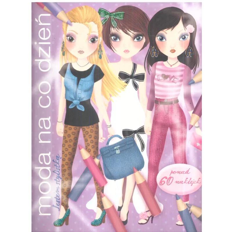 MODA NA CO DZIEŃ. JESTEM STYLISTKĄ! Eleonora Barsotti - Olesiejuk