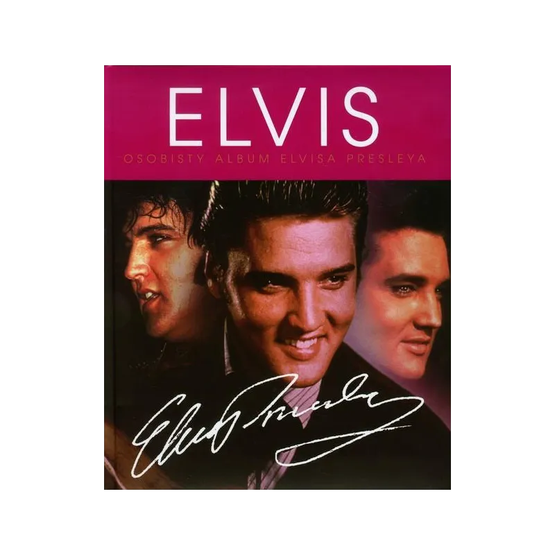 ELVIS PRESLEY OSOBISTY ALBUM - Buchmann