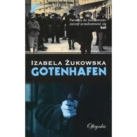GOTENHAFEN Izabela Żukowska - Oficynka