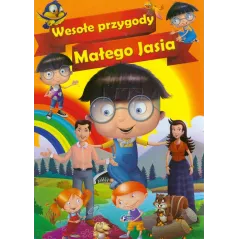 WESOŁE PRZYGODY MAŁEGO JASIA Izabela Jędraszek - Fenix