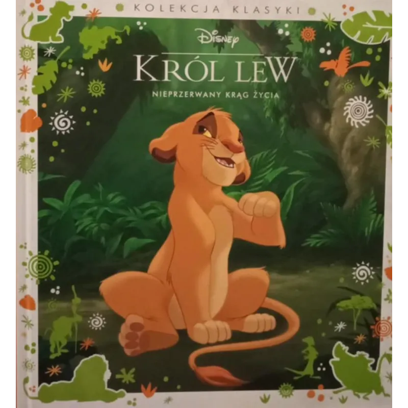 DISNEY KRÓL LEW. NIEPRZERWANY KRĄG ŻYCIA