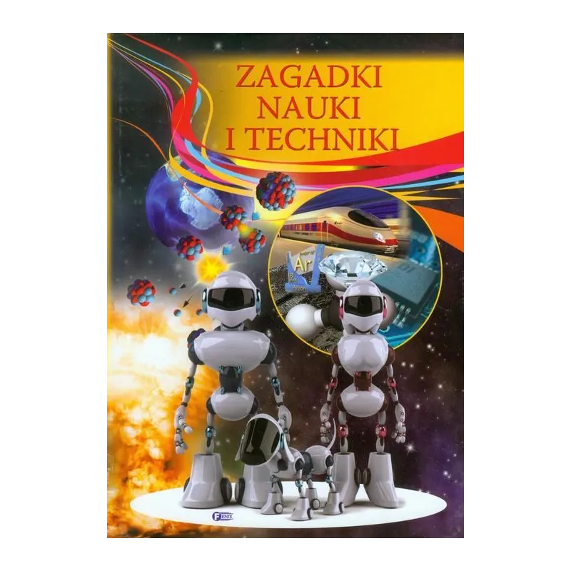 ZAGADKI NAUKI I TECHNIKI - Fenix