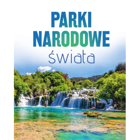 Parki Narodowe Świata