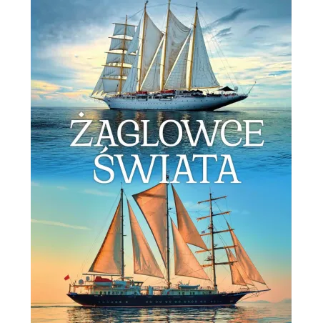 Żaglowce Świata Żaglowce Świata
