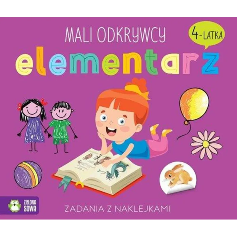 MALI ODKRYWCY. ELEMENTARZ 4-LATKA. ZADANIA Z NAKLEJKAMI