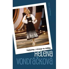 WSPOMINAM I NICZEGO NIE ŻAŁUJĘ Helena Vondrackova - Prószyński