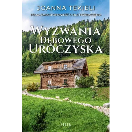 Wyzwania Dębowego Uroczyska