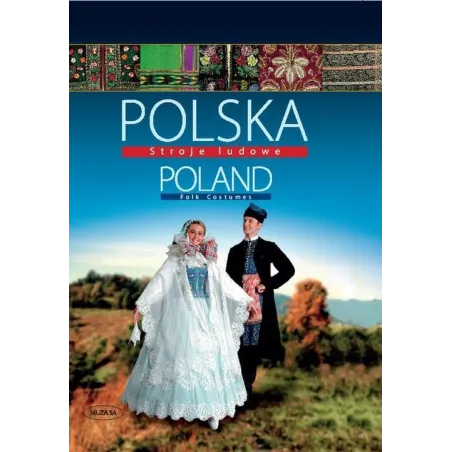 Polska Poland Stroje Ludowe Folk Costumes Elżbieta Piskorz-Branekova