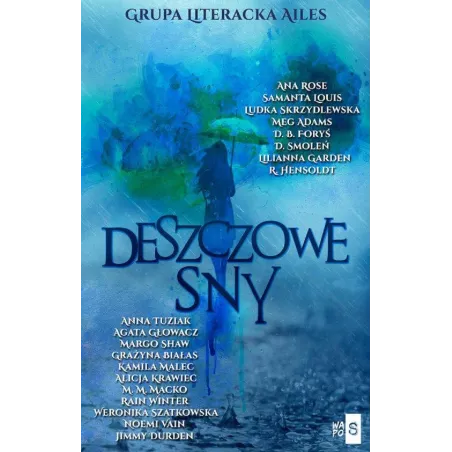 DESZCZOWE SNY - WasPos