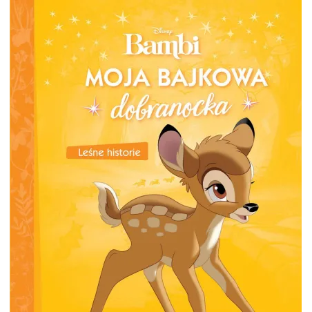 Disney Bambi Moja Bajkowa Dobranocka Leśne Historie