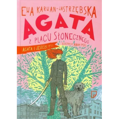 Agata I Jeszcze Ktoś. Agata Z Placu Słonecznego