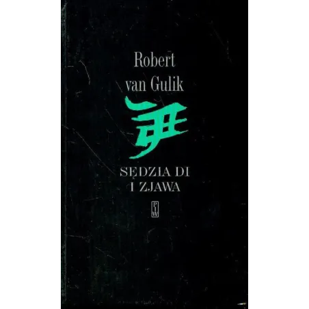 SEDZIA DI I ZJAWA Robert van Gulik - Piw
