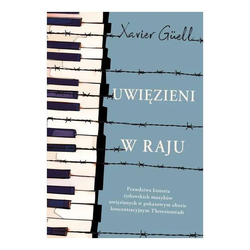 UWIĘZIENI W RAJU Xavier Guell - Czarna Owca