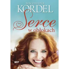 SERCE W OBŁOKACH Magdalena Kordel - Znak