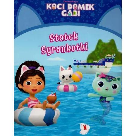 Statek Syrenokotki. Koci Domek Gabi