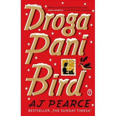 DROGA PANI BIRD A.J. Pearce - Wydawnictwo Literackie