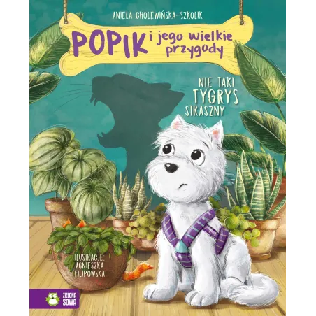 Nie Taki Tygrys Straszny. Popik I Jego Wielkie Przygody