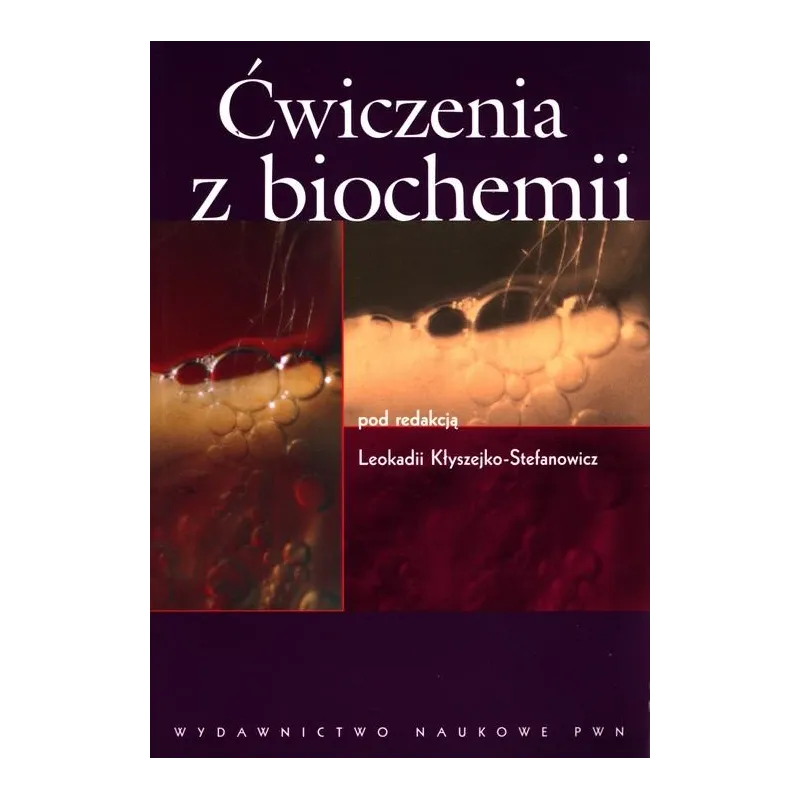 ĆWICZENIA Z BIOCHEMII