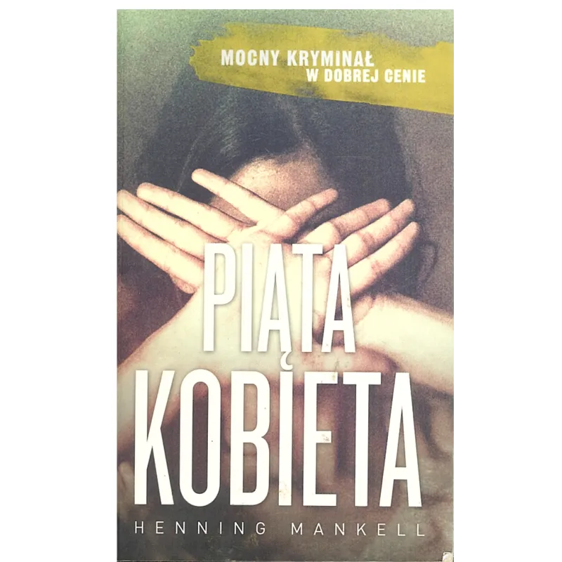 PIĄTA KOBIETA Henning Mankell - WAB