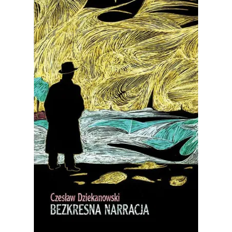 BEZKRESNA NARRACJA Czesław Dziekanowski - Eneteia