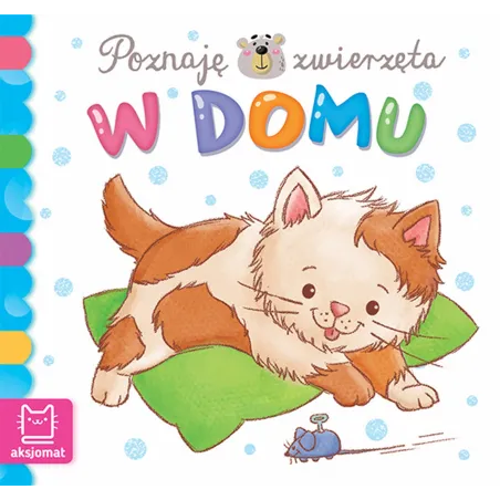 W Domu Poznaję Zwierzęta