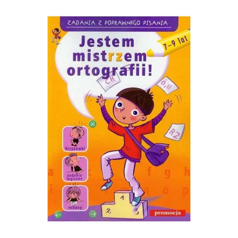 JESTEM MISTRZEM ORTOGRAFII! 7-9 LAT - Siedmioróg