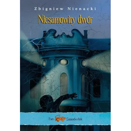 Pan Samochodzik I Niesamowity Dwór