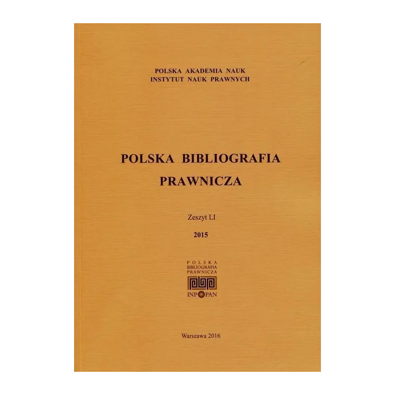 POLSKA BIBLIOGRAFIA PRAWNICZA 2015 - Wolters Kluwer