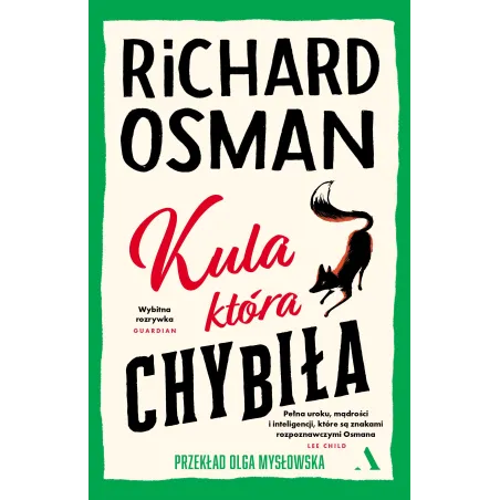 Kula która chybiła. Czwartkowy Klub Zbrodni. Tom 3 Richard Osman