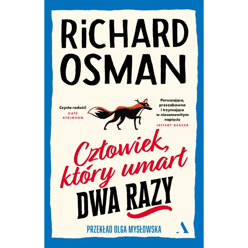 Człowiek który umarł dwa razy. Czwartkowy Klub Zbrodni. Tom 2 Richard Osman
