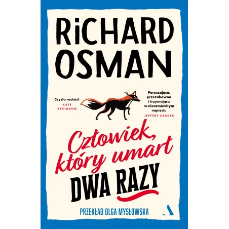 Człowiek który umarł dwa razy. Czwartkowy Klub Zbrodni. Tom 2 Richard Osman