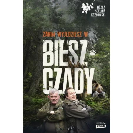 Zanim Wyjedziesz W Bieszczady Kazimierz Nóżka