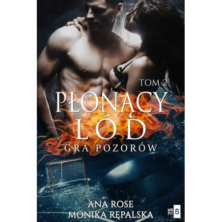 Płonący Lód Gra Pozorów 2