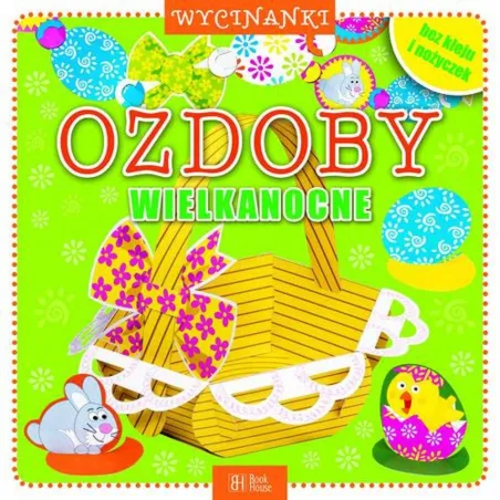 OZDOBY WIELKANOCNE. WYPYCHANKI - Book House