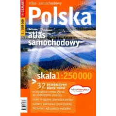 POLSKA PLUS 32 ATLAS SAMOCHODOWY 1 : 250 000