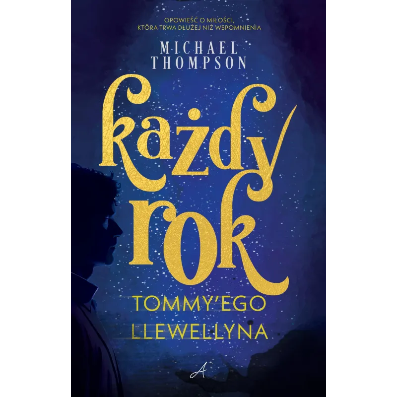 Każdy rok Tommyego Llewellyna Michael Thompson