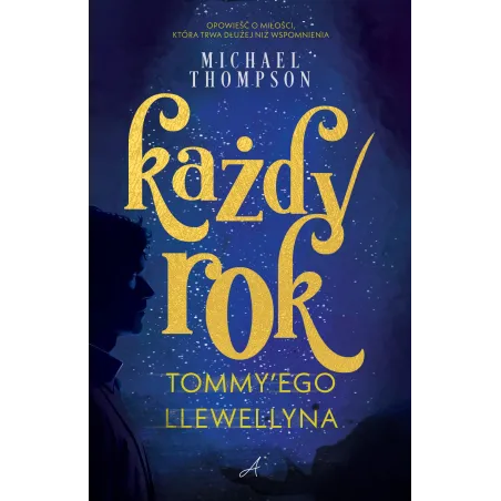 Każdy rok Tommyego Llewellyna Michael Thompson