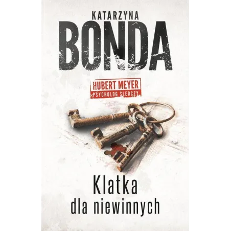 KLATKA DLA NIEWINNYCH Katarzyna Bonda - Muza