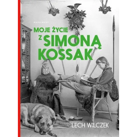 MOJE ŻYCIE Z SIMONĄ KOSSAK