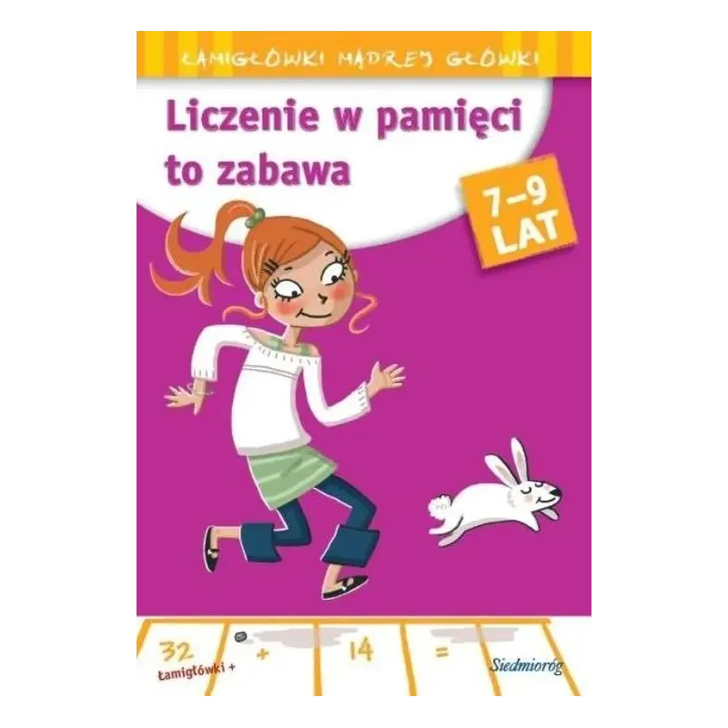 Liczenie w pamięci to zabawa 79 lat. Praca Zbiorowa