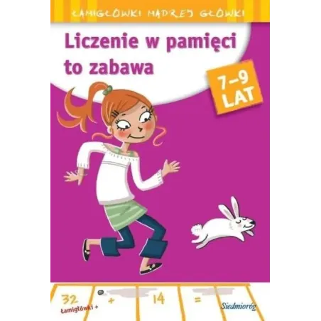 Liczenie w pamięci to zabawa 79 lat. Praca Zbiorowa